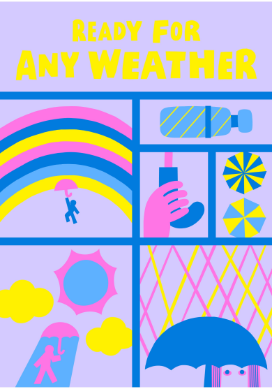 READY FOR ANY WEATHER