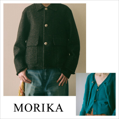 MORIKA  期間限定PICKUP！